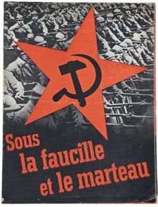 Original WW2 French Collaboration Flyer - Sous la faucille et …