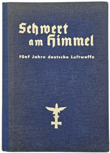 Original WW2 German Luftwaffe Book - Schwert am Himmel, Fünf …
