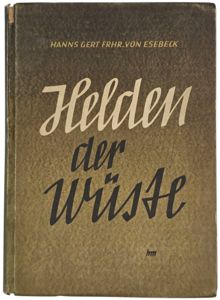 Original WW2 German Book - Erwin Rommel, Helden der Wuste, …