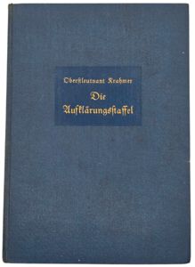 Original WW2 German Book - Die Aufklärungsstaffel Oberstleutnant Krahmer (1937)