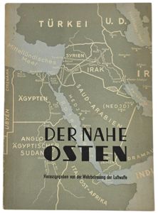 Original WW2 German Brochure - Der Nahre Osten, Julius Jordan