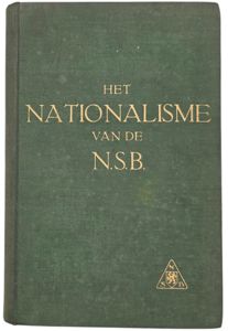 Original WW2 Dutch Collaboration NSB Book - Het Nationalisme van …