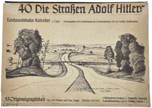 Original WW2 German Calendar - 1940 Die Strassen Adolf Hitlers, …
