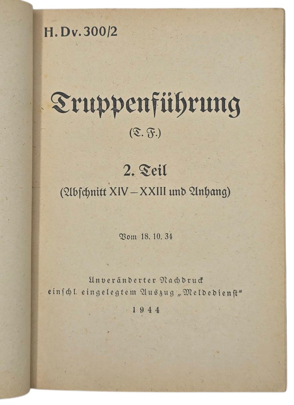 Original WW2 German Book - Truppenführung 2 Teil, H. Dv. 300/1 (1944) — image 2