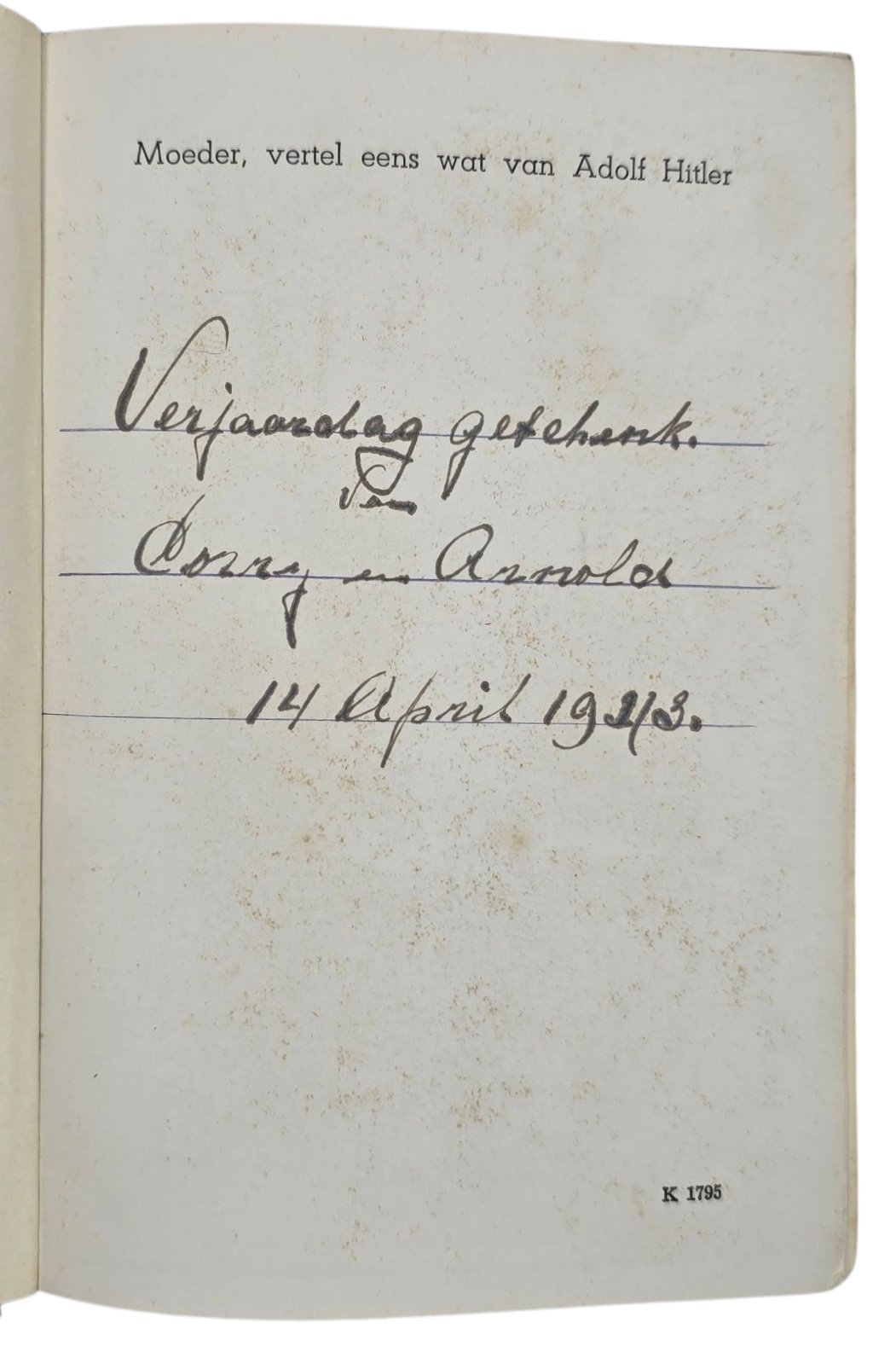 Original WW2 Dutch Collaboration Book - Moeder, vertel eens wat van Adolf Hitler!, Johanna Haarer, 2nd edition (1942) — image 2