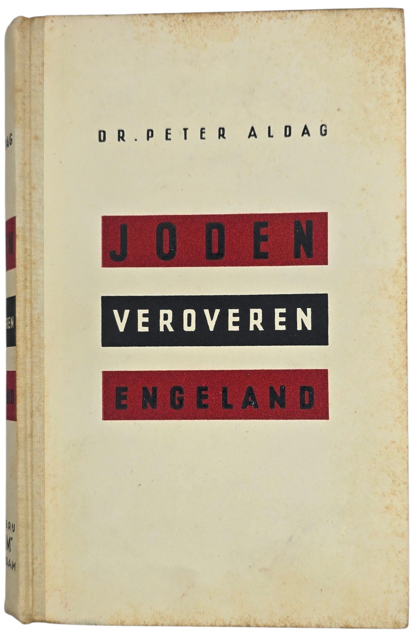 Original WW2 Dutch Antisemitic Waffen SS Book - Joden veroveren Engeland, Peter Aldag (1943) — image 2