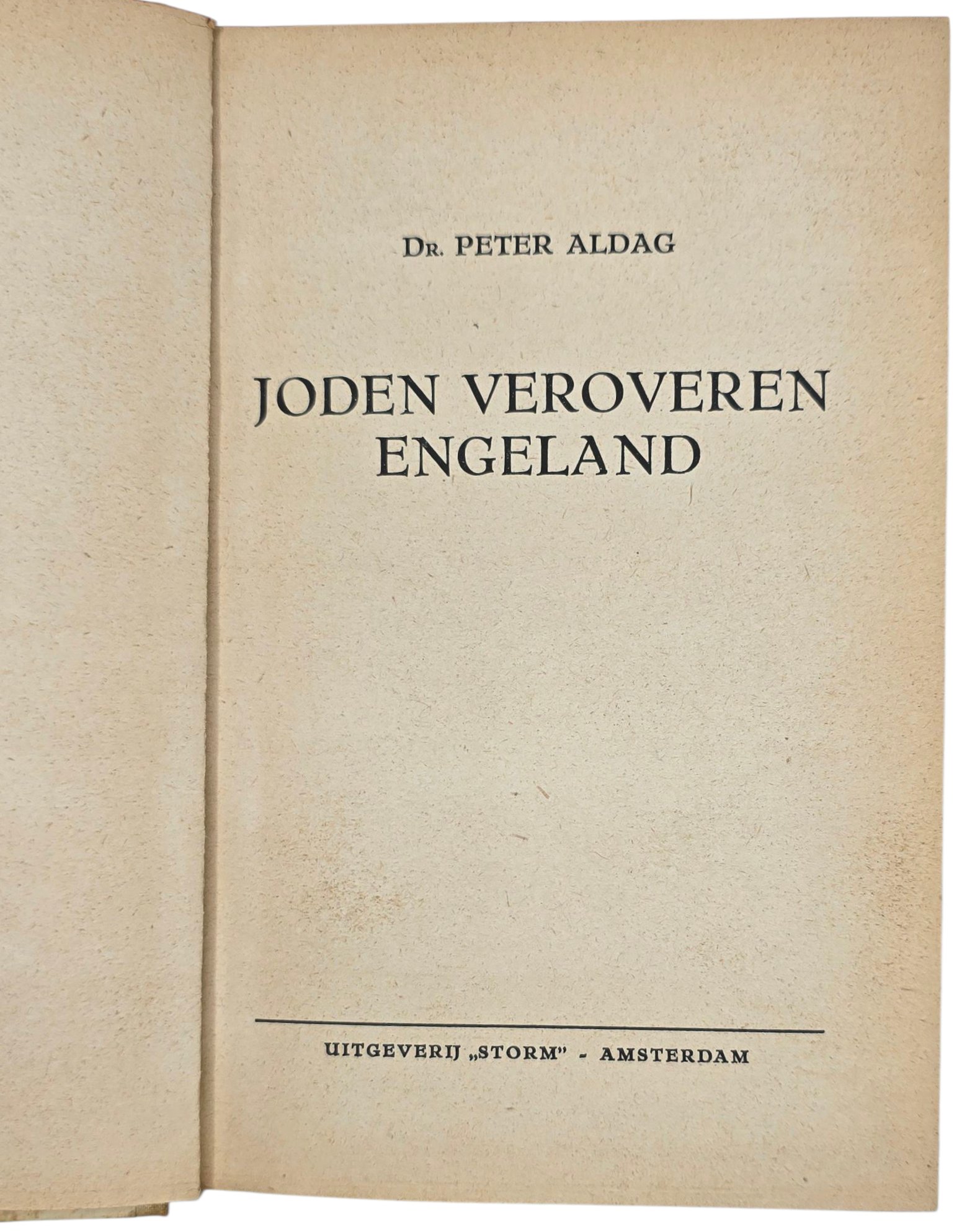 Original WW2 Dutch Antisemitic Waffen SS Book - Joden veroveren Engeland, Peter Aldag (1943) — image 3