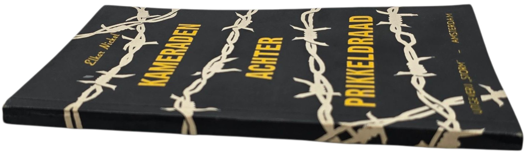 Original WW2 Dutch Collaboration Waffen SS Book - Kameraden achter prikkeldraad, Elkar Nickel — image 5