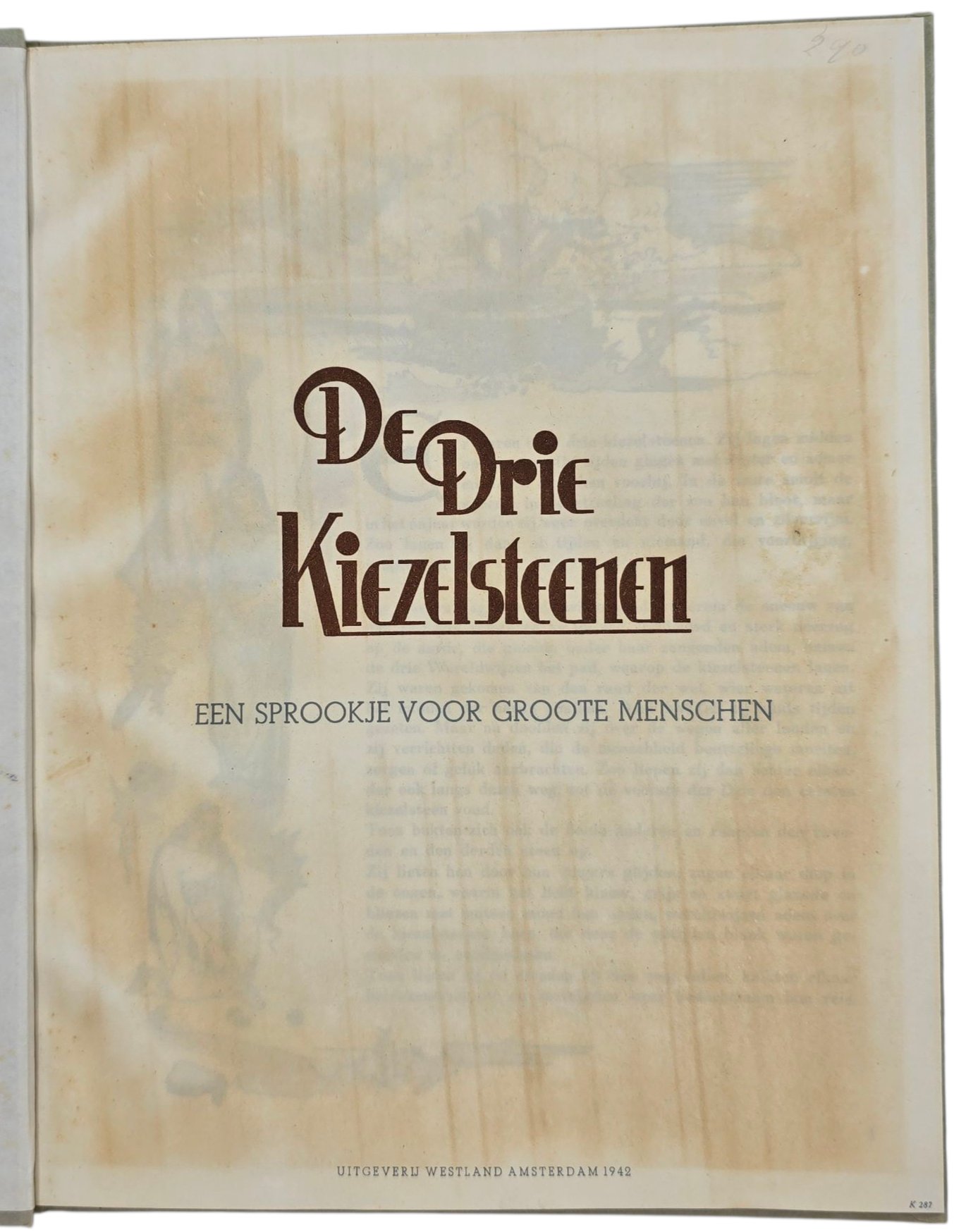 Original WW2 Dutch Collaboration NSB Book - De Drie Kiezelsteenen, Een sprookje voor Groote Menschen (1942) — image 2