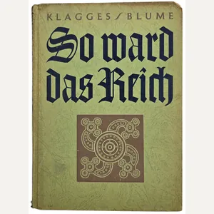 Original WW2 German NSDAP Book - So ward das Reich, …