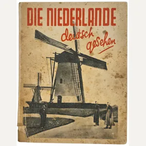 Original WW2 German Brochure - Die Niederlande Deutsch gesehen, Theo …