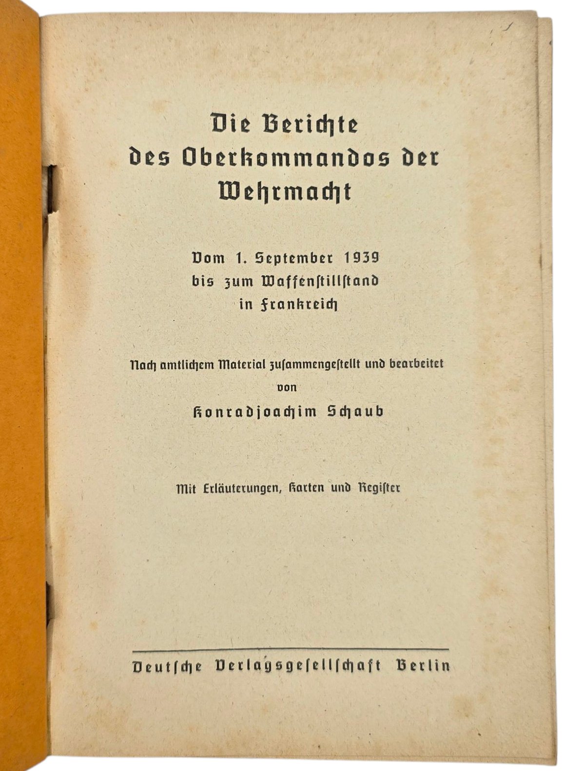 Original WW2 German Book - Die Berichte des Oberkommandos der Wehrmacht 1 September (1939) — image 2