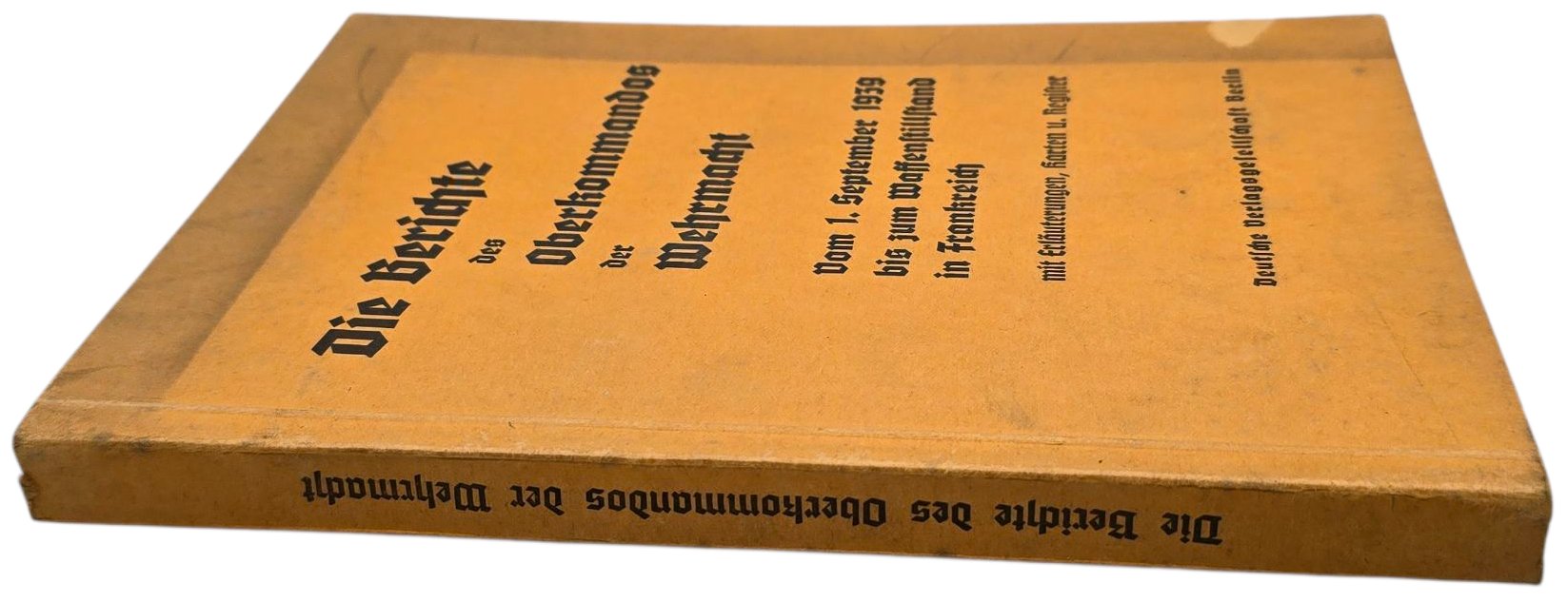 Original WW2 German Book - Die Berichte des Oberkommandos der Wehrmacht 1 September (1939) — image 6