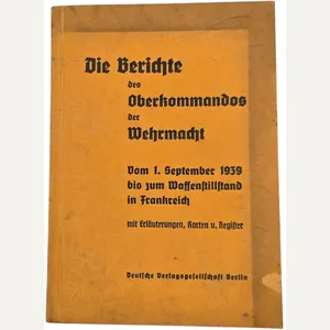 Original WW2 German Book - Die Berichte des Oberkommandos der …