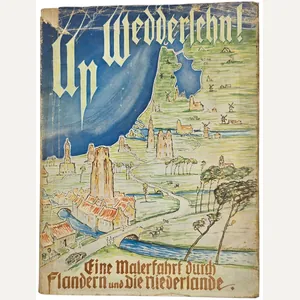 Original WW2 German Book - Up Weddersehen! Otto Engelhardt-Kyffhäuser (1942)