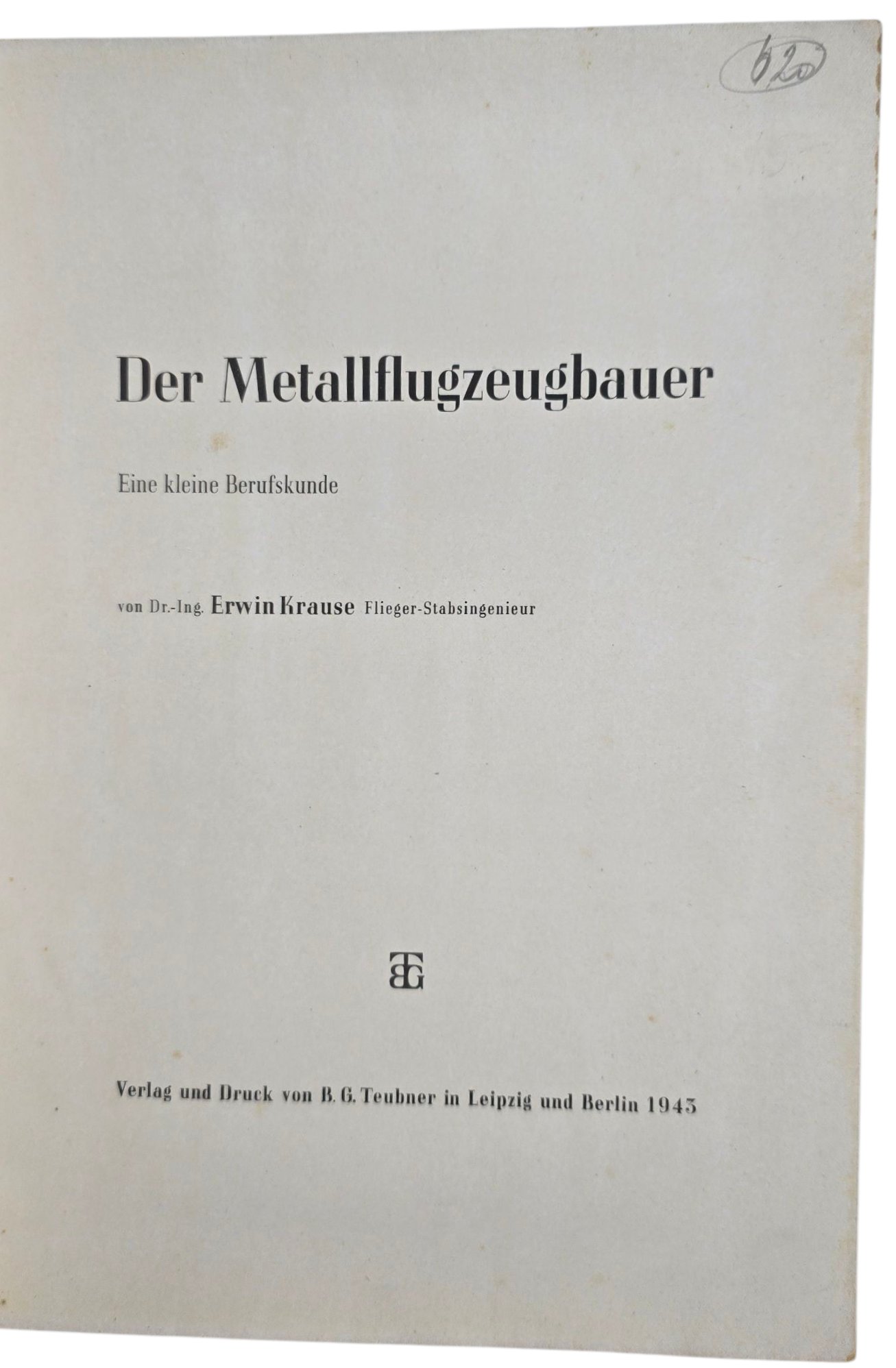 Original WW2 German Luftwaffe Brochure - Der Metall Flugzeugbauer, Erwin Krause (1943) — image 2