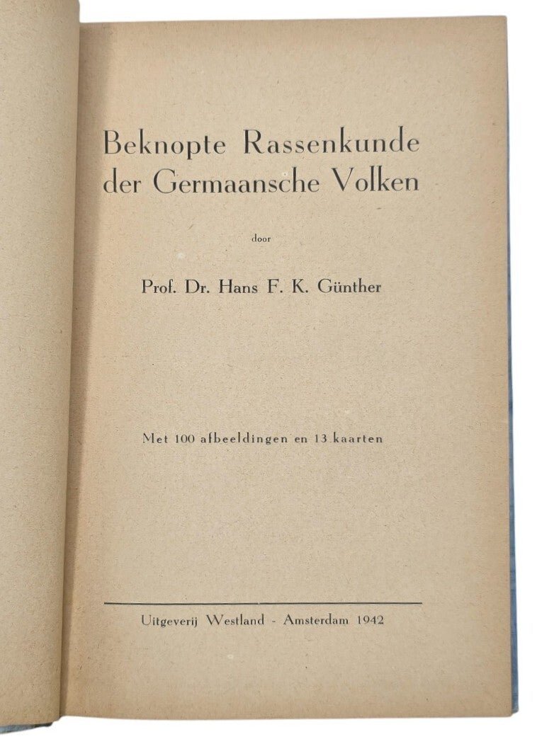 Original WW2 Dutch Collaboration NSB Book - Beknopte Rassenkunde der Germaansche Volken, Dr. Hans F. K. Günther (1942) — image 2