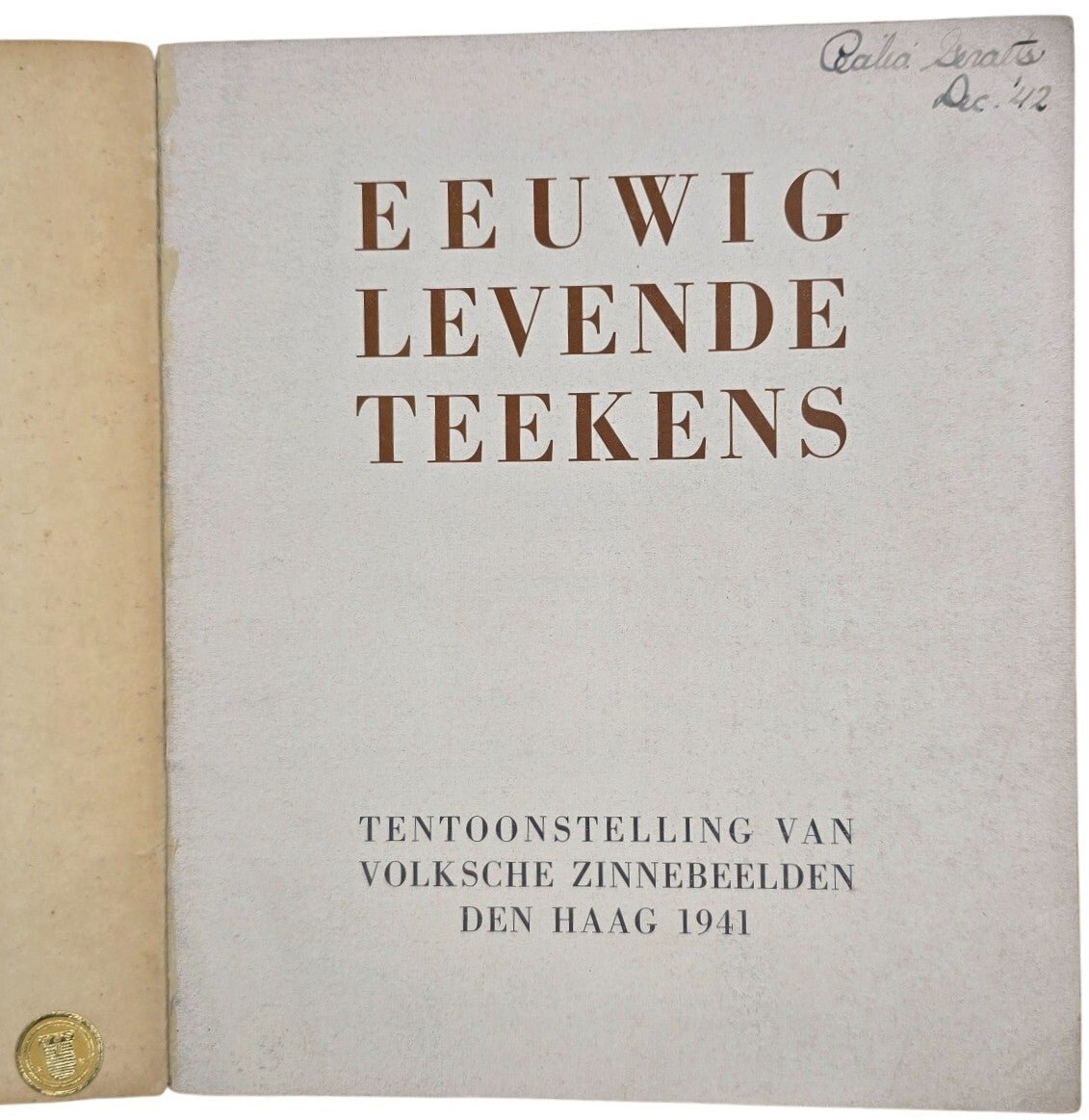 Original WW2 Dutch Collaboration NSB Brochure - Exhibition Eeuwig levende Teekens, Den Haag (1941) — image 2
