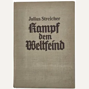 Original WW2 German Antisemitic Book - Kampf dem Weltfeind, Julius …