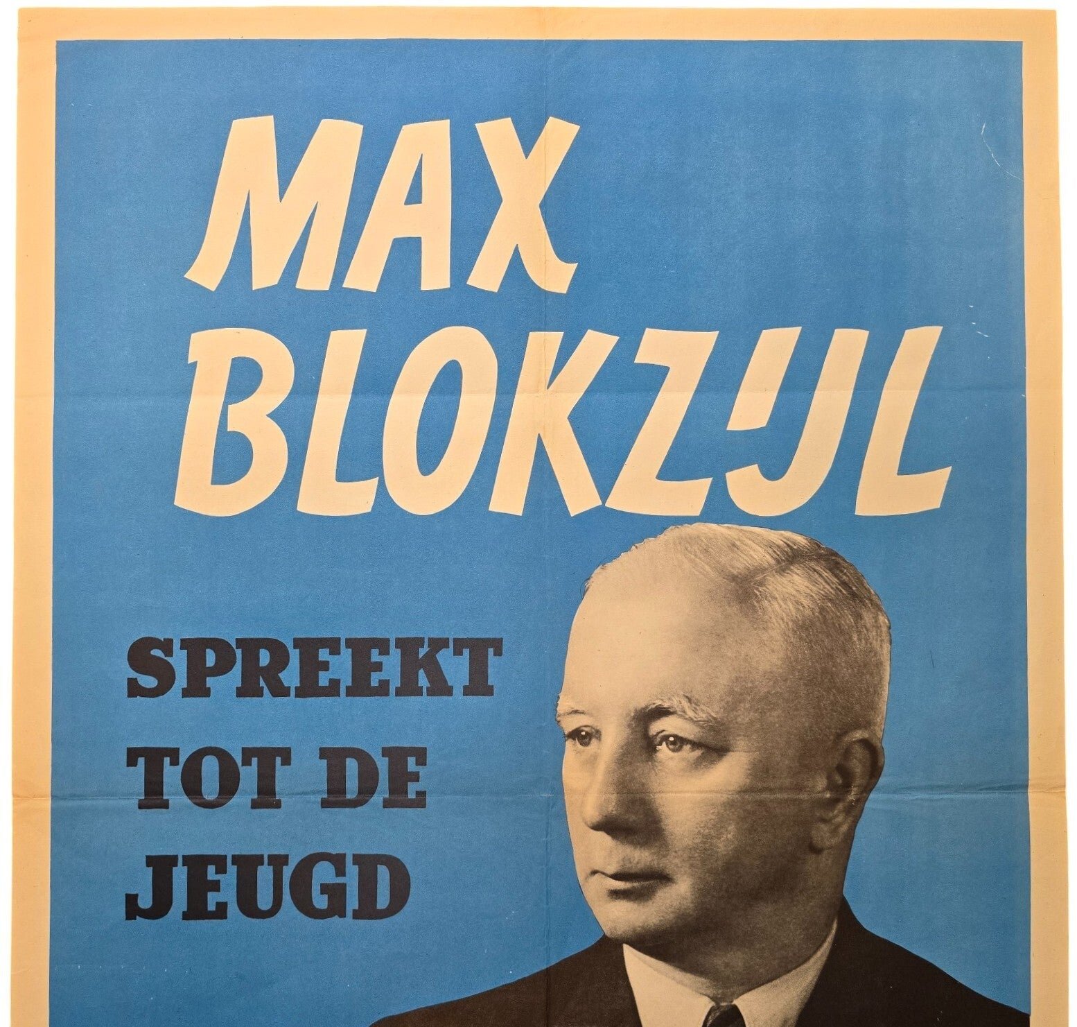 Original WW2 Dutch Collaboration NSB Poster - Max Blokzijl Spreekt tot de Jeugd, Rotterdam (1944) — image 2