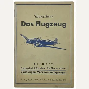 Original WW2 German Luftwaffe Brochure - Sönnichsen Das Flugzeug Beiheft: …