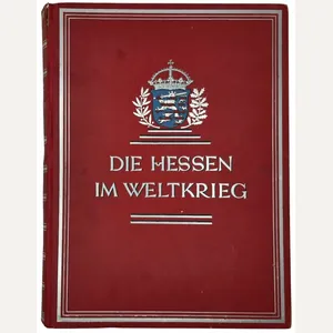 Original WW2 German Book - Die Hessen im Weltkrieg, F. …