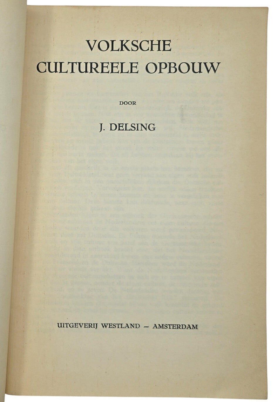 Original WW2 Dutch NSB Collaboration Brochure - Westland serie 3, Volksche Cultureele Opbouw, J. Delsing (1942) — image 3