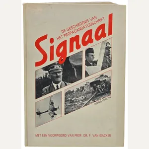 Original Dutch Book – Signal: De geschiedenis van het propagandatijdschrift …