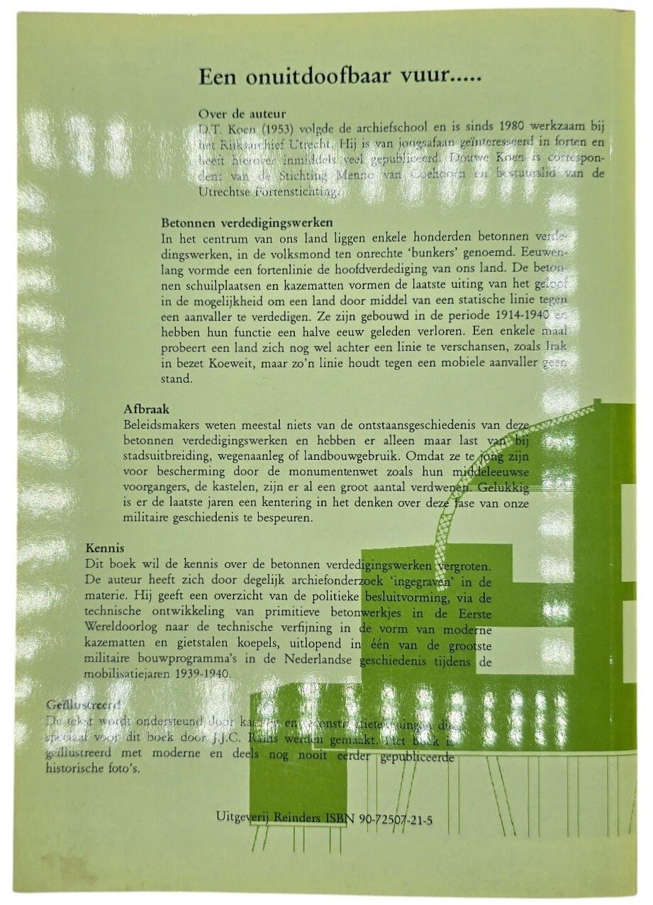 Original Dutch Brochure – Een onuitdoofbaar vuur: Betonnen verdedigingswerken in de Nieuwe Hollandse Waterlinie, D.T. Koen (1995) — image 5