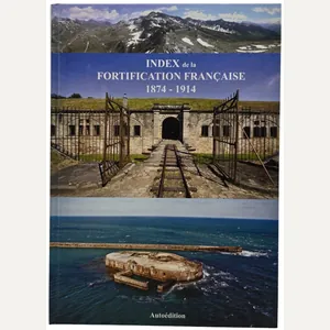 Original French Book – Index de la fortification française 1874–1914, …