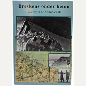 Original Dutch Book – Breskens onder beton: Vesting in de …