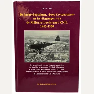 Original Dutch Book – De jachtvliegtuigen, Army Co-operation- en lesvliegtuigen …