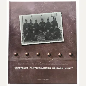 Original Dutch Book – 'Zwetende pantsermannen bestaan niet!': De geschiedenis …