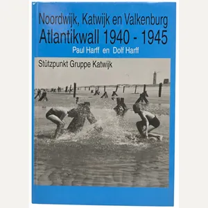 Original Dutch Book – Noordwijk, Katwijk en Valkenburg: Atlantikwall 1940–1945, …