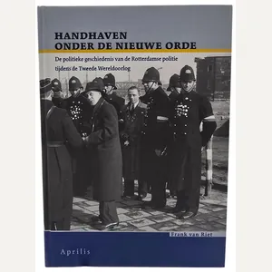 Original Dutch Book – Handhaven onder de nieuwe orde: De …