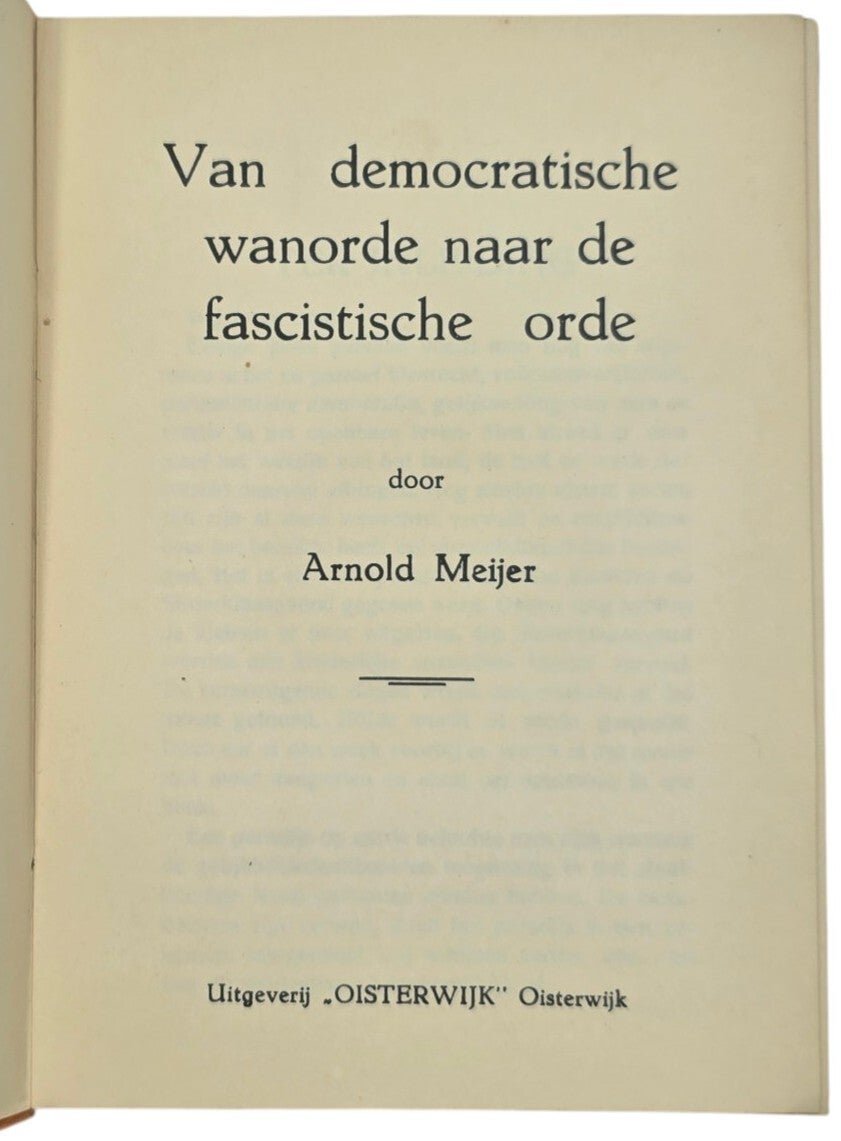 Original WW2 Dutch Collaboration Brochure - Van Democratische wanorde naar de fascistische orde, Arnold Meijer (1935) — image 3