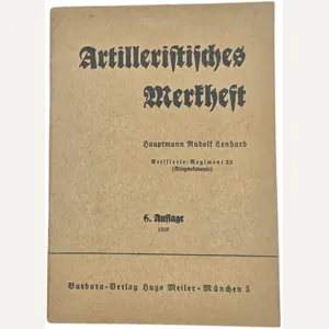 Original WW2 German Brochure - Artilleristisches Merkheft, Rudolf Lenhard (1938)