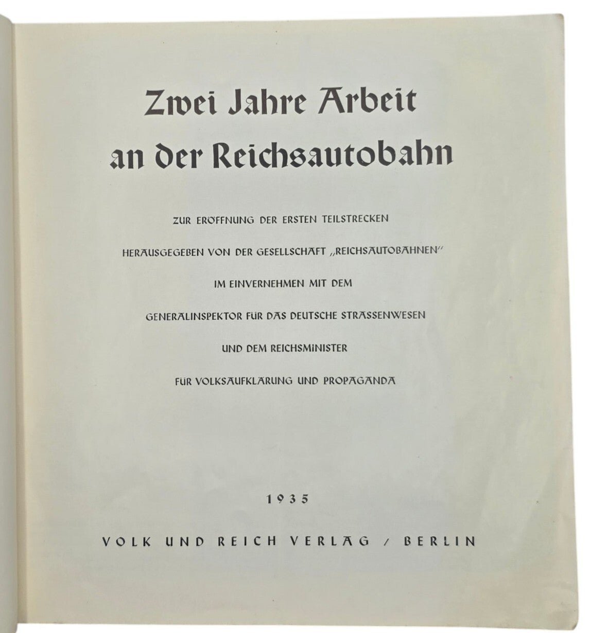 Original WW2 German Book - Zwei Jahre Arbeit an der Reichsautobahn, Volk und Reich Verlag (1935) — image 2