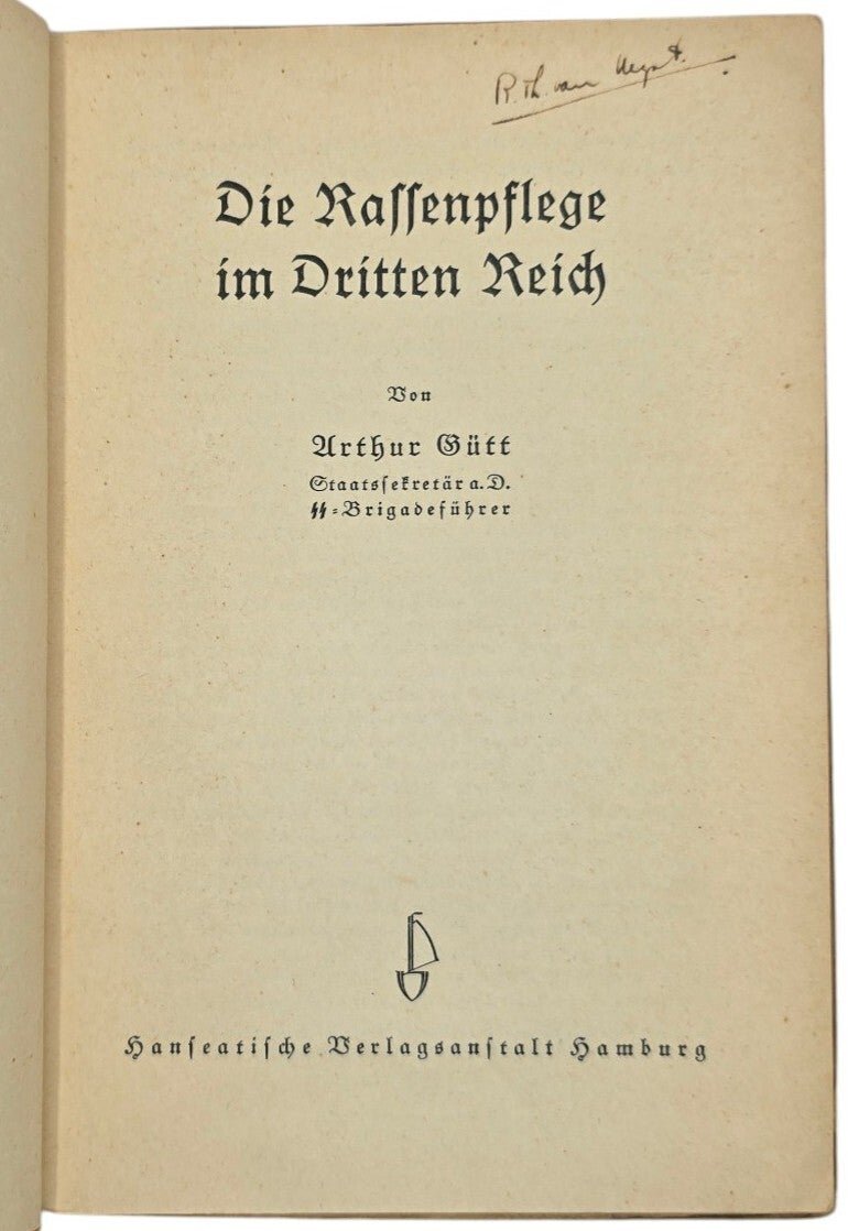 Original WW2 German Brochure - Die Rassenpflege im Dritten Reich, SS-Brigadeführer Arthur Gütt (1940) — image 3