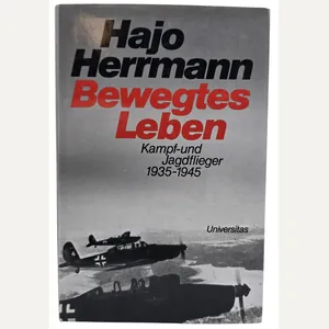 Original German Book – Bewegtes Leben: Kampf- und Jagdflieger 1935–1945, …