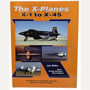 Original English Book – The X-Planes X-1 to X-45, Jay …