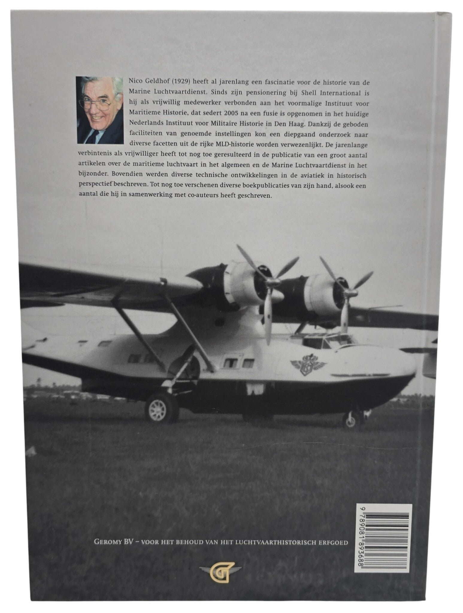 Original Dutch Book – De Consolidated Catalina: In gebruik bij de Marine Luchtvaartdienst en bij civiele operators, Nico Geldhof (2016) — image 2