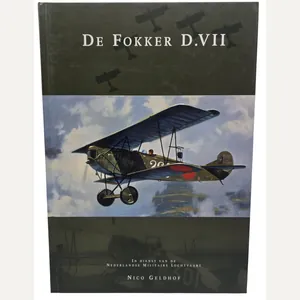 Original Dutch Book – De Fokker D.VII: In dienst van …