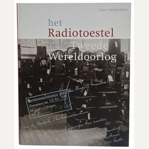 Original Dutch Book – Het Radiotoestel in de Tweede Wereldoorlog, …
