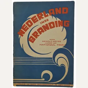 Original WW2 Dutch Collaboration Brochure - Nederland in den Branding, …