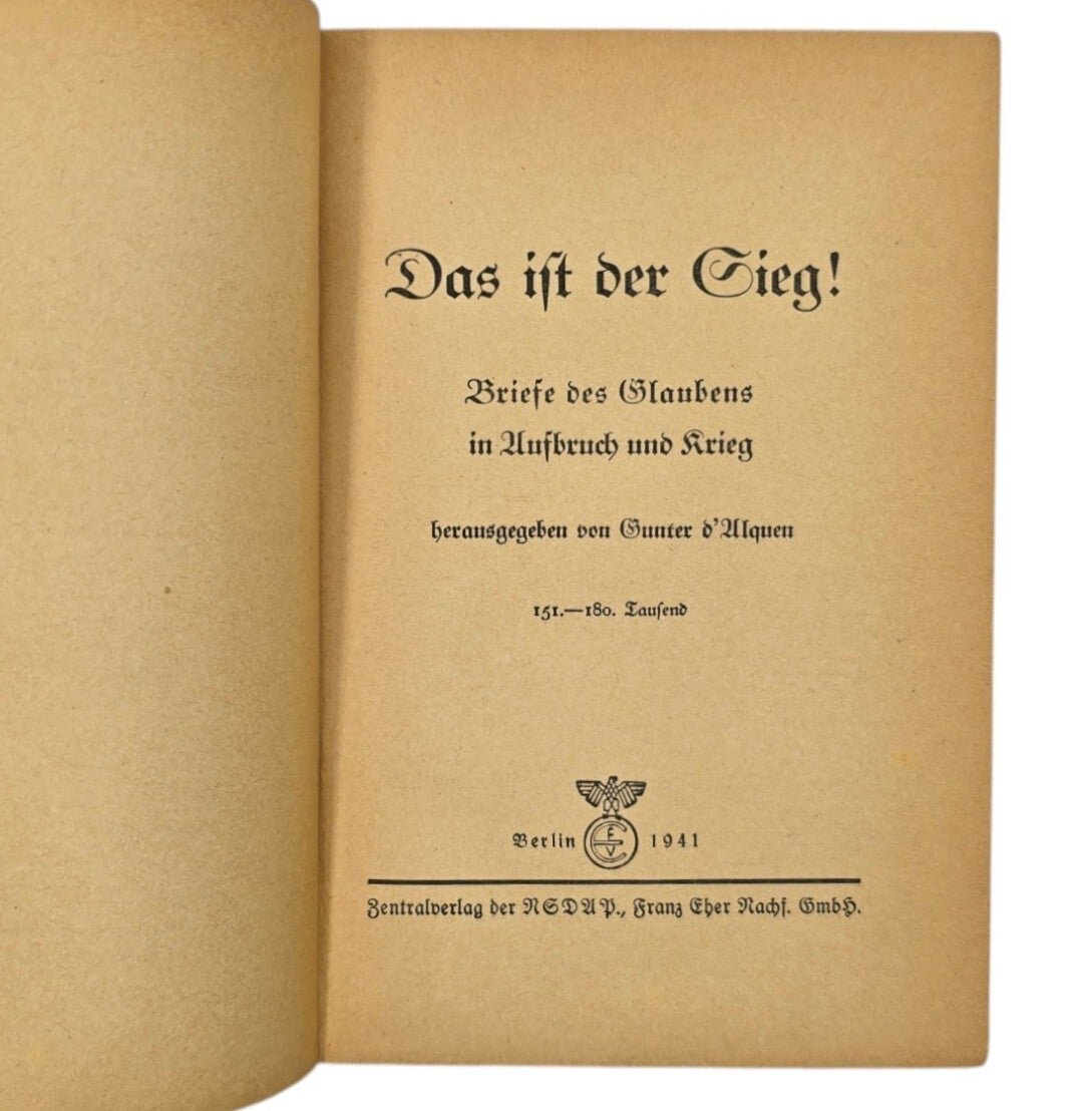 Original WW2 German Book - Das ist der Sieg, SS-Sturmbannführer Gunter d'Alquen (1941) — image 2