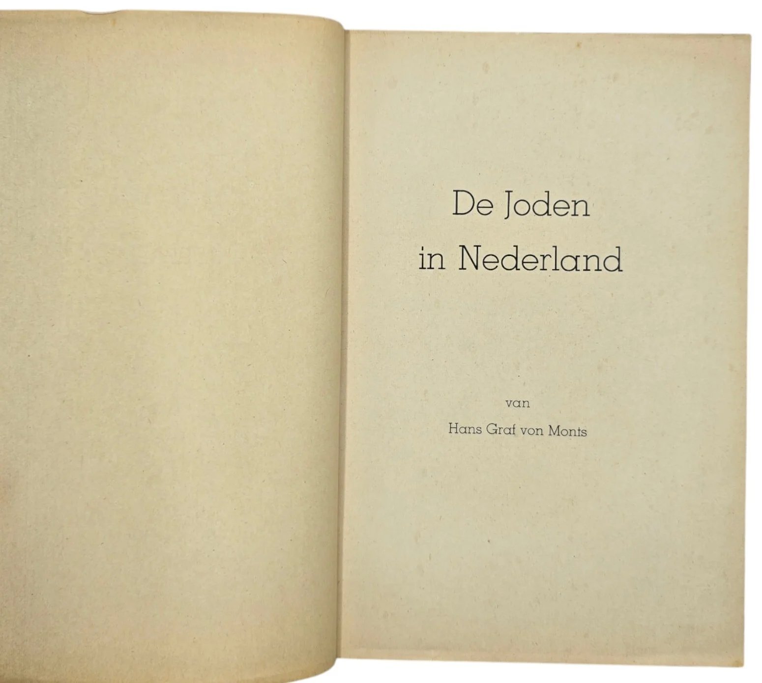 Original WW2 Dutch Anti-semitic Brochure - De Joden in Nederland, Hans Graf von Monts (1941) — image 2