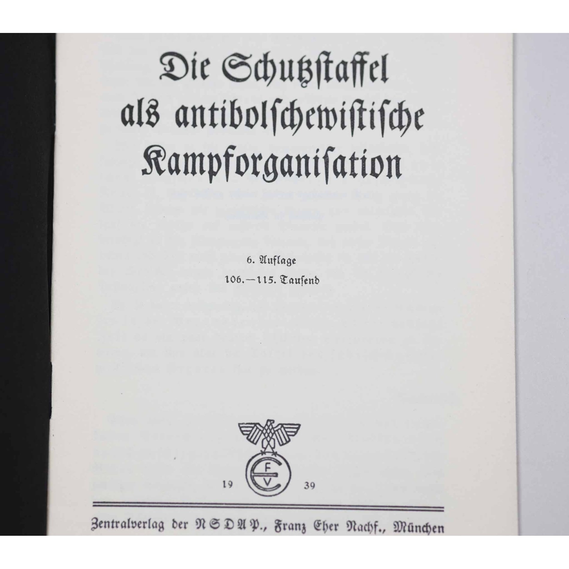 Heft 'Reichsführer-SS Heinrich Himmler Die Schutzstaffel als antibolschewistische Kampforganisation' 1939 — image 4