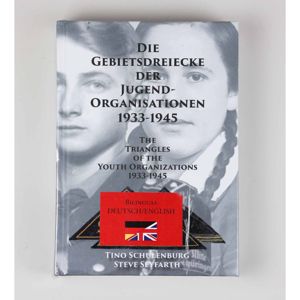 Fachbuch 'Die Gebietsdreiecke der Jugend-Organisationen 1933-1945' Tino Schulenburg Steve Seyfarth