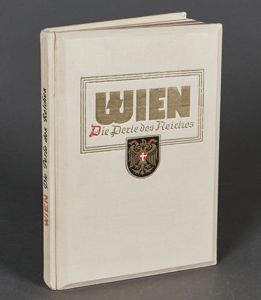 Third Reich 3D Photo Book Wien-Die Perle des Reiches (Vienna-Pearl …